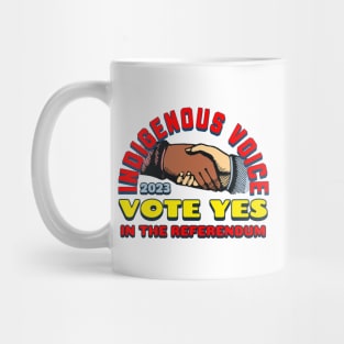 Vote YES to Indigenous Voice to Parliament Australia Mug